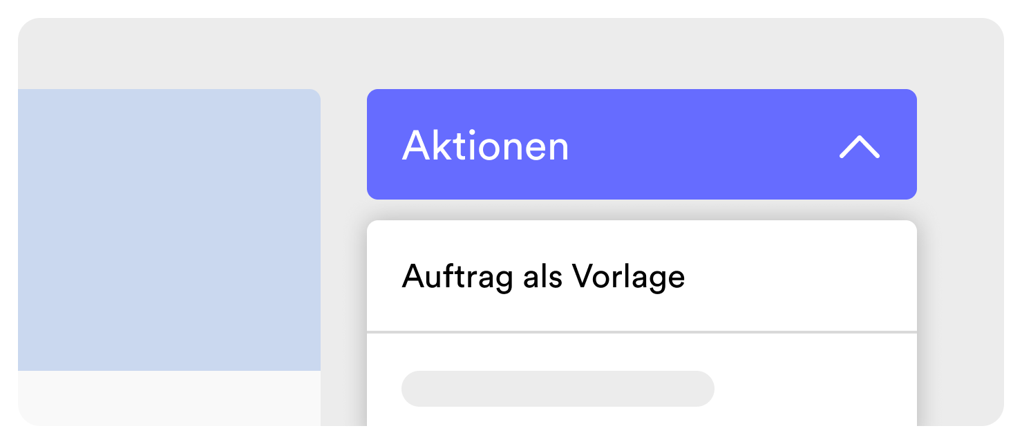 Auftrag als Vorlage