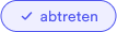 abtreten